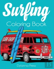 Surfing Coloring Book: An Adult Coloring