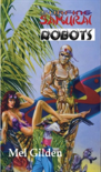 Surfing Samurai Robots