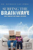 Surfing The Brainwave