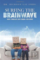 Surfing The Brainwave