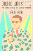 Surfing With Sartre