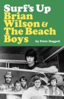 Surf'S Up: Brian Wilson And The Beach Boys