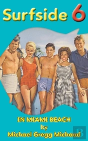 Surfside 6 - Behind The Scenes In Miami Beach (Hardback)