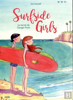 Bertrand.pt - Surfside Girls ; Le Secret De Danger Point