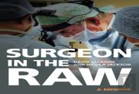 Surgeon In The Raw