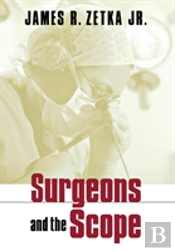 Surgeons And The Scope
