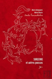 Surgeons Et Autres Pousses