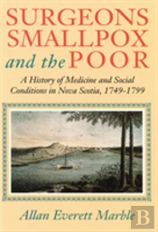 Surgeons, Smallpox, And The Poor