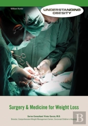 Surgery & Medicine For Weight Loss