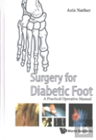 Surgery For Diabetic Foot: A Practical Operative Manual