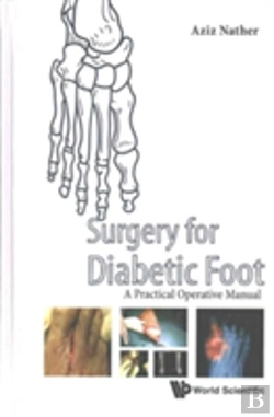 Bertrand.pt - Surgery For Diabetic Foot: A Practical Operative Manual