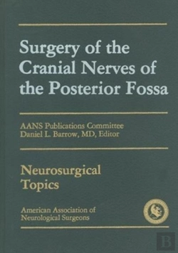 Bertrand.pt - Surgery Of The Cranial Nerves Of The Posterior Fossa