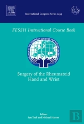 Surgery Of The Rheumatoid Hand And Wrist