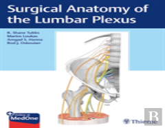 Surgical Anatomy Of The Lumbar Plexus