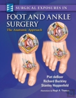 Bertrand.pt - Surgical Exposures In Foot Ankle Surgery