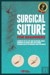Surgical Suture For Beginners