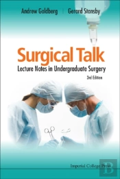 Surgical Talk: Lecture Notes In Undergraduate Surgery (3rd Edition)