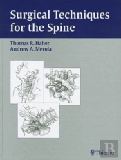 Surgical Techniques For The Spine