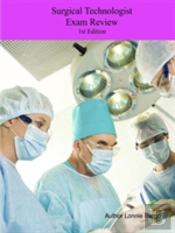 Surgical Technologist Exam Review