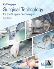 Surgical Technology For The Surgical Technologist