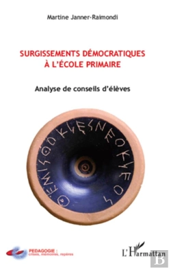 Bertrand.pt - Surgissements Démocratiques À L'École Primaire ; Analyse De Conseils D'Élèves