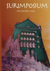 Surimposium, The Double Look