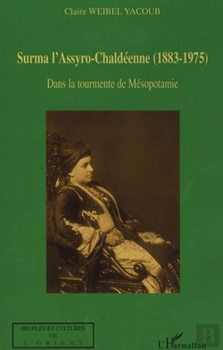 Bertrand.pt - Surma L'Assyro Chaldéenne (1883-1975) Dans La Tourmente De Mésopotamie