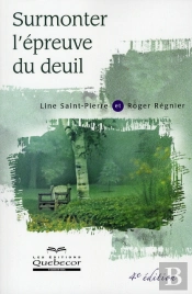 Surmonter L'Épreuve Du Deuil (4e Édition)