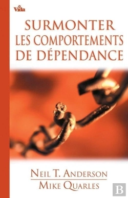 Bertrand.pt - Surmonter Les Comportements De Dépendance