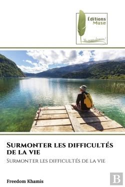Bertrand.pt - Surmonter Les Difficultes De La Vie