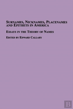 Bertrand.pt - Surnames, Nicknames, Placenames And Epithets In America
