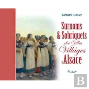 Surnoms Et Sobriquets Des Villes Et Villages D'Alsace