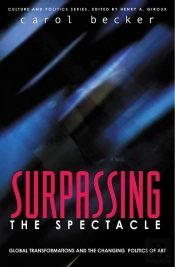 Surpassing The Spectacle