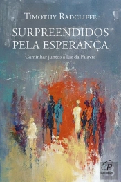 Surpreendidos pela Esperança