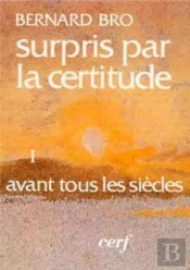 Surpris Par La Certitude