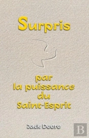 Surpris Par La Puissance Du Saint-Esprit