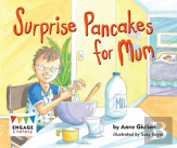 Surprise Pancakes For Mum