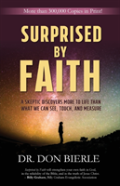 Surprised By Faith