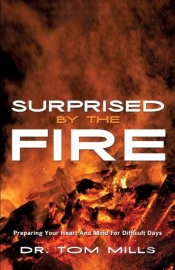 Surprised By The Fire