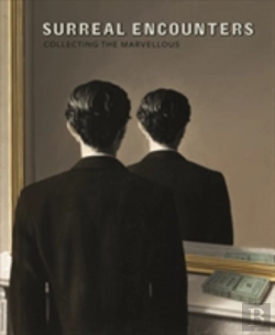 Bertrand.pt - Surreal Encounters: Collecting The Marvellous