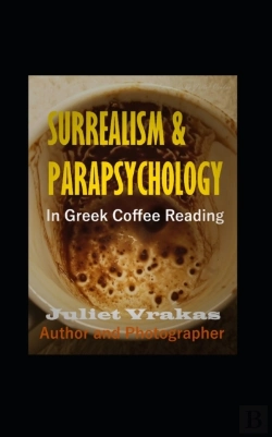 Bertrand.pt - Surrealism And Parapsychology In Greek Coffee Reading