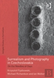 Surrealism And Photography In Czechoslovakia