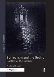 Surrealism And The Gothic