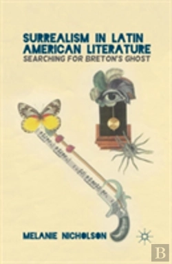 Bertrand.pt - Surrealism In Latin American Literature