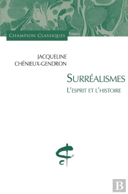 Bertrand.pt - Surréalismes ; L'Esprit Et L'Histoire