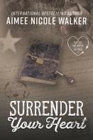 Surrender Your Heart (Fated Hearts Book Three)