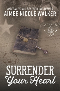 Bertrand.pt - Surrender Your Heart (Fated Hearts Book Three)