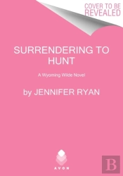 Surrendering To Hunt