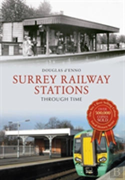 Bertrand.pt - Surrey Railway Stations Through Time