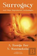 Surrogacy And Other Reproductive Technologies